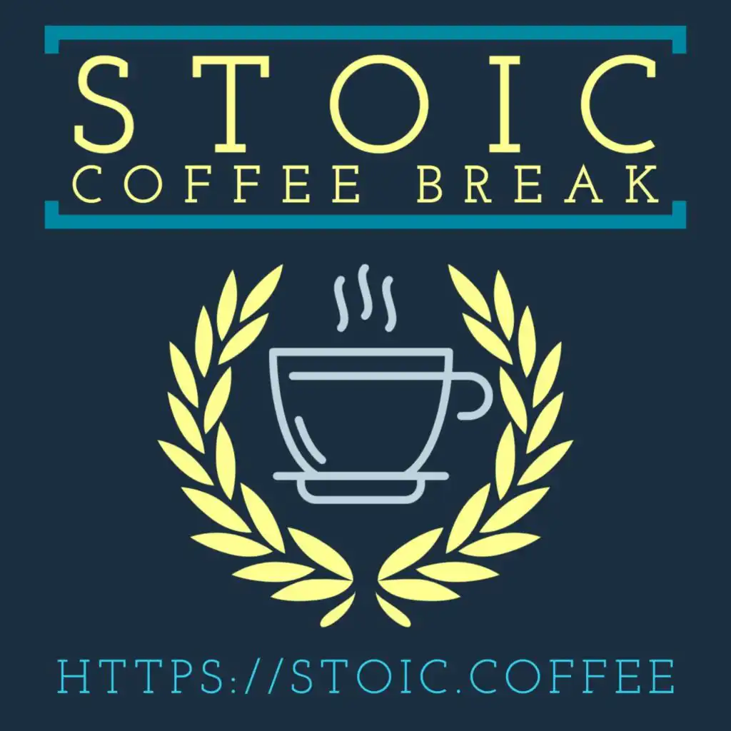 Stoic Coffee Break