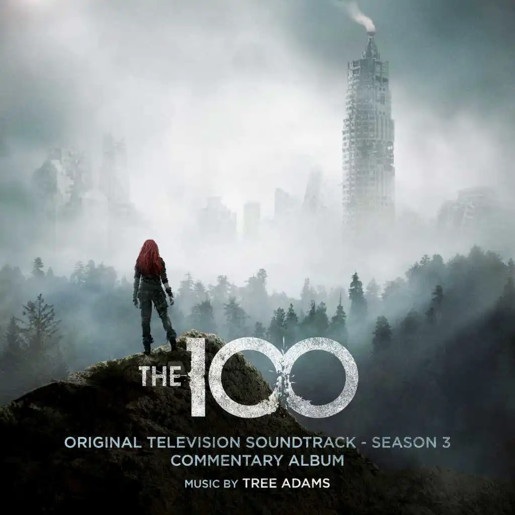 The 100: Original Television Soundtrack - Season 3 (Commentary Album)