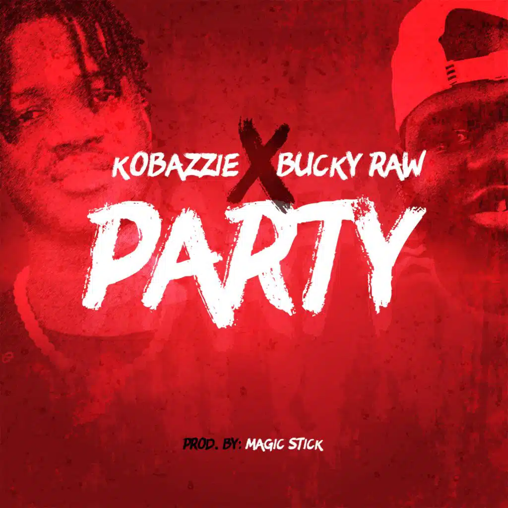 Party (feat. Bucky Raw)