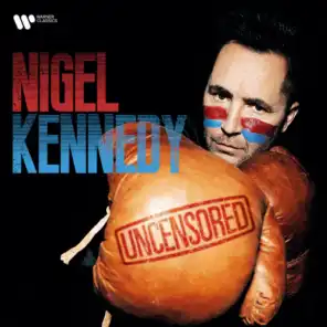 Nigel Kennedy & Nigel Kennedy Quintet