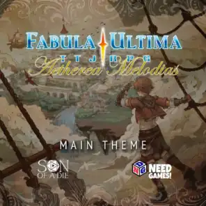 Main Theme (from "Aetherea Melodias - Fabula Ultima TTJRPG Original Soundtrack")