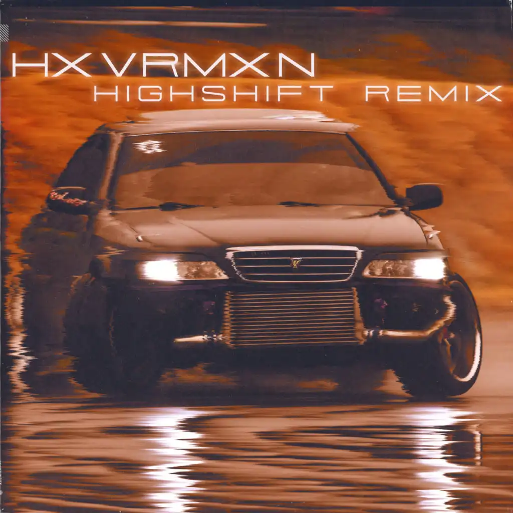 Highshift (Remix)