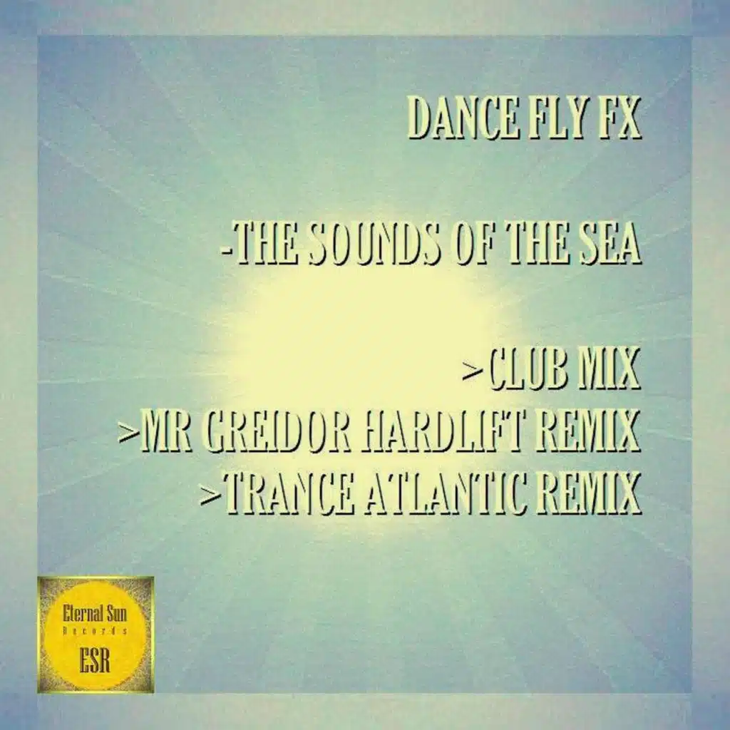 The Sounds Of The Sea (Trance Atlantic Remix)
