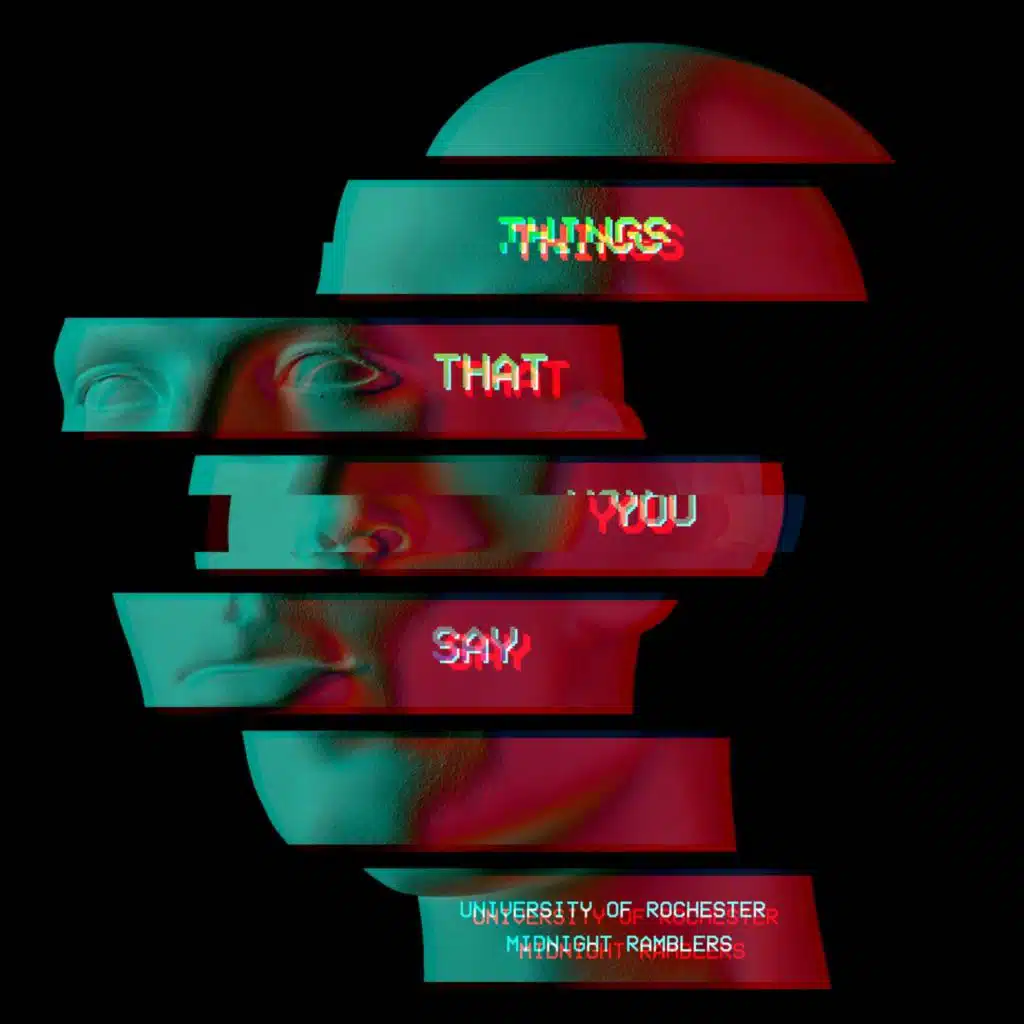Things That You Say