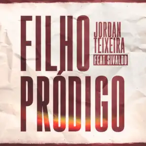 Filho Pródigo (feat. Sivaldo)