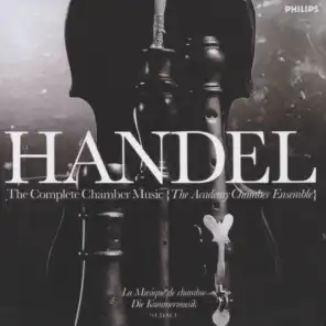 Handel: Complete Chamber Music