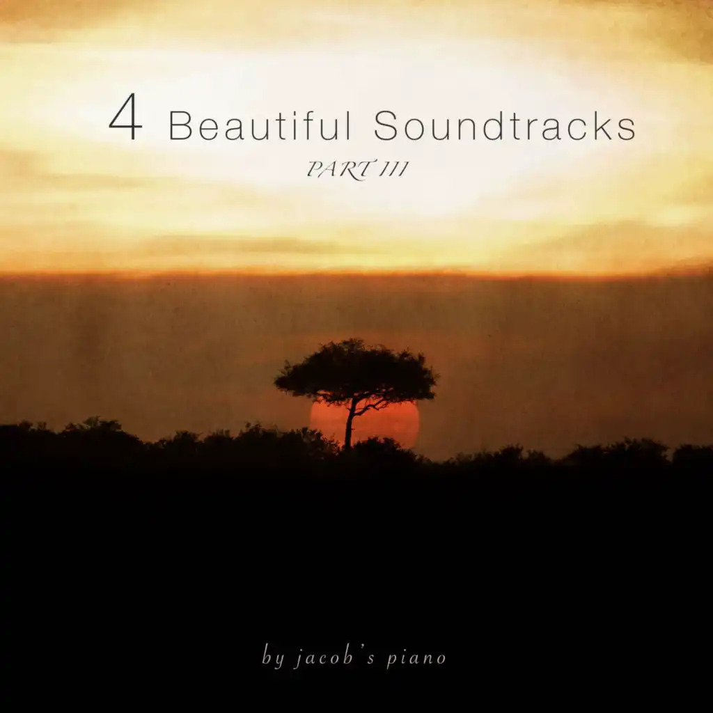 4 Beautiful Soundtracks, Pt. III