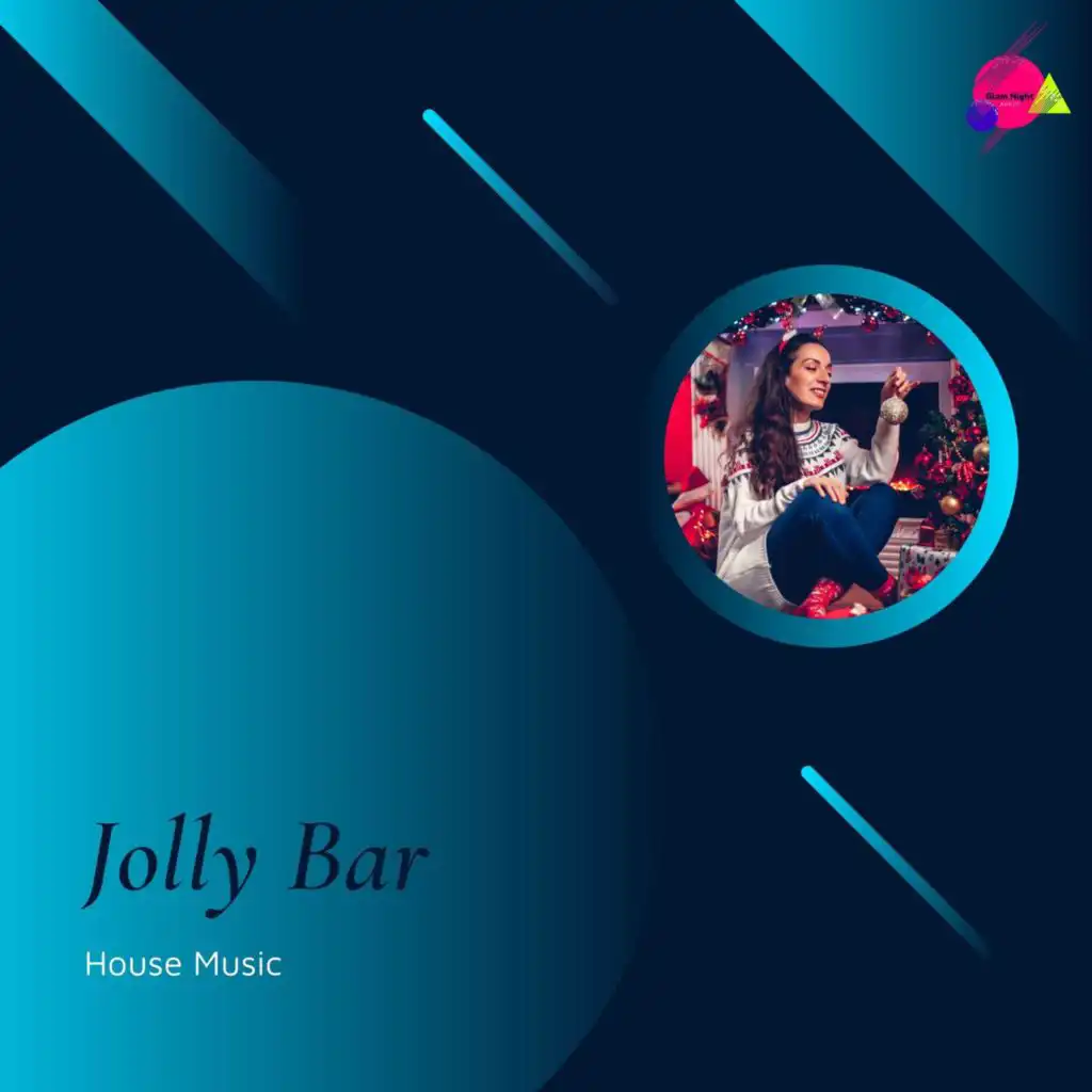 Jolly Bar House Music