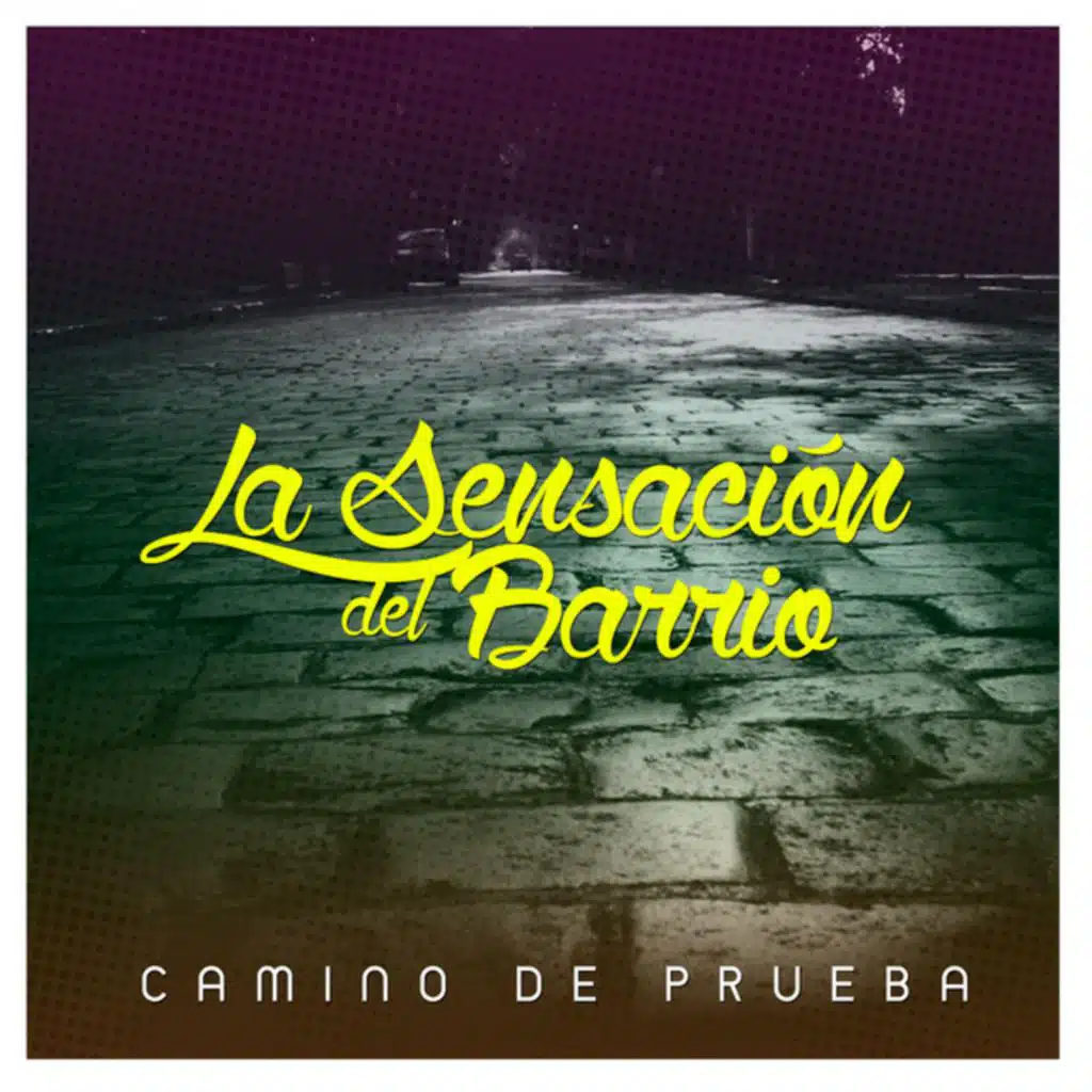 La Sensación del Barrio