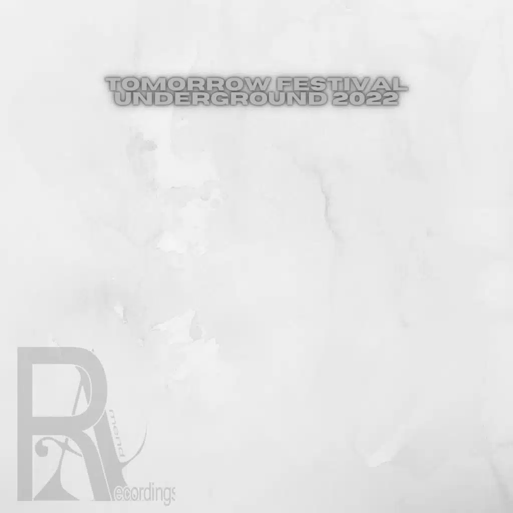 TOMORROW FESTIVAL UNDERGROUND 2022