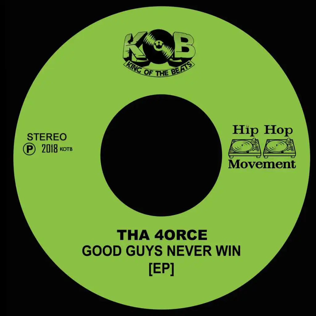 Good Guys Never Win (Remix) [Instrumental]