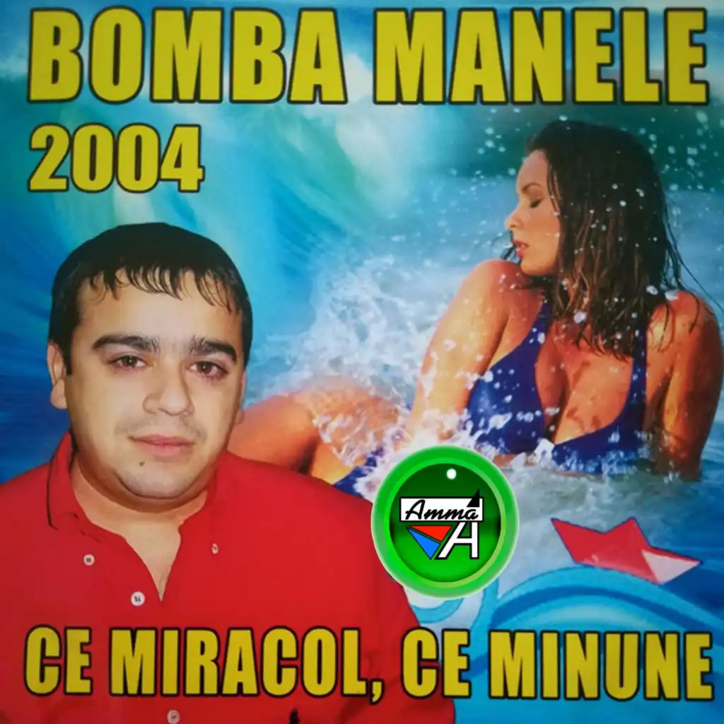 Bomba Manele 2004
