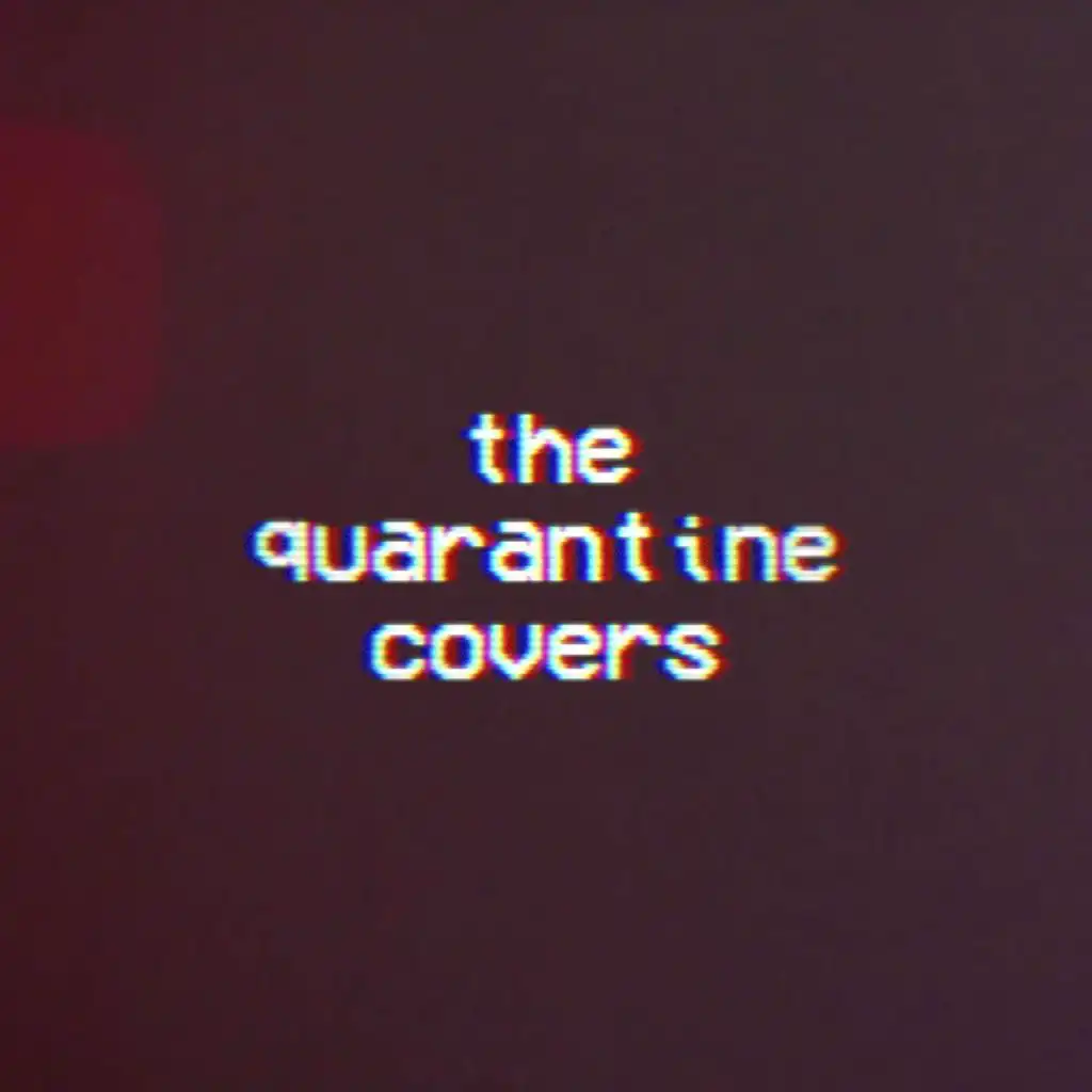 the quarantine covers