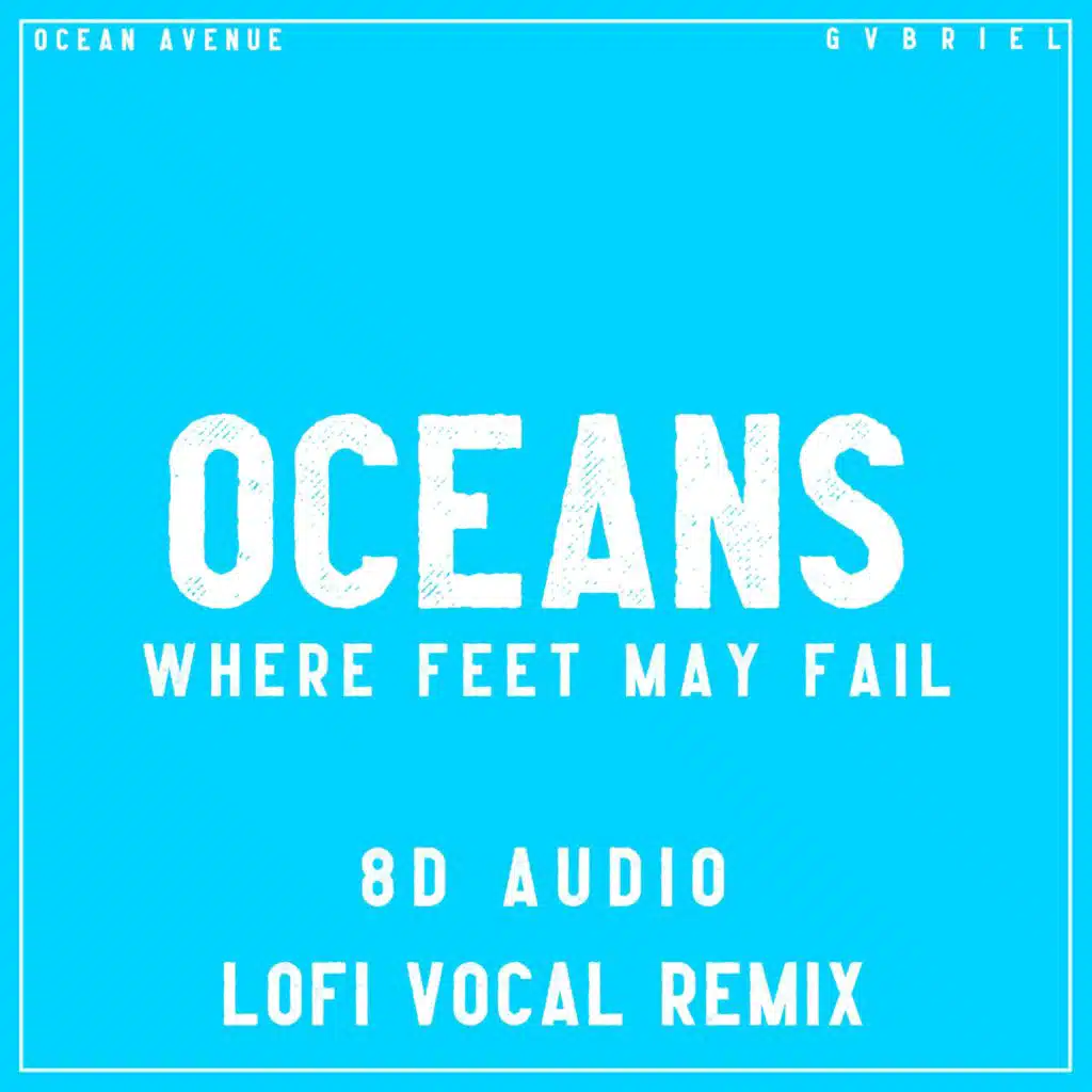 Ocean Avenue & G V B R I E L