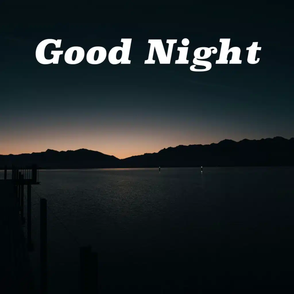 Good Night