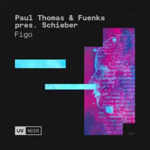 Paul Thomas, Fuenka & Schieber