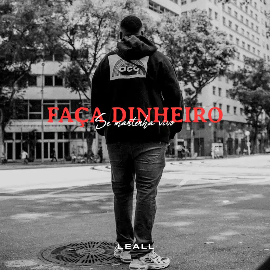 Faça Dinheiro, Se Mantenha Vivo (feat. Nagalli)