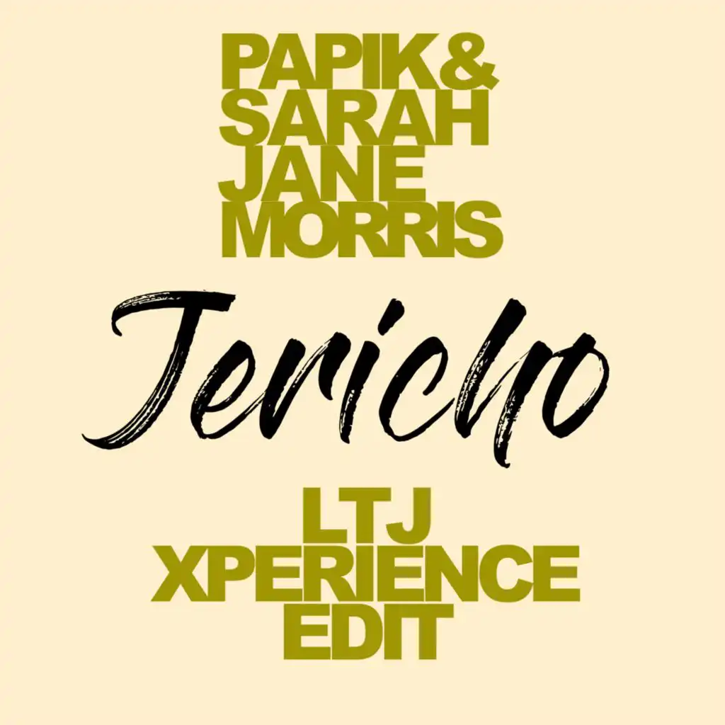 Jericho (LTJ Xperience Edit)