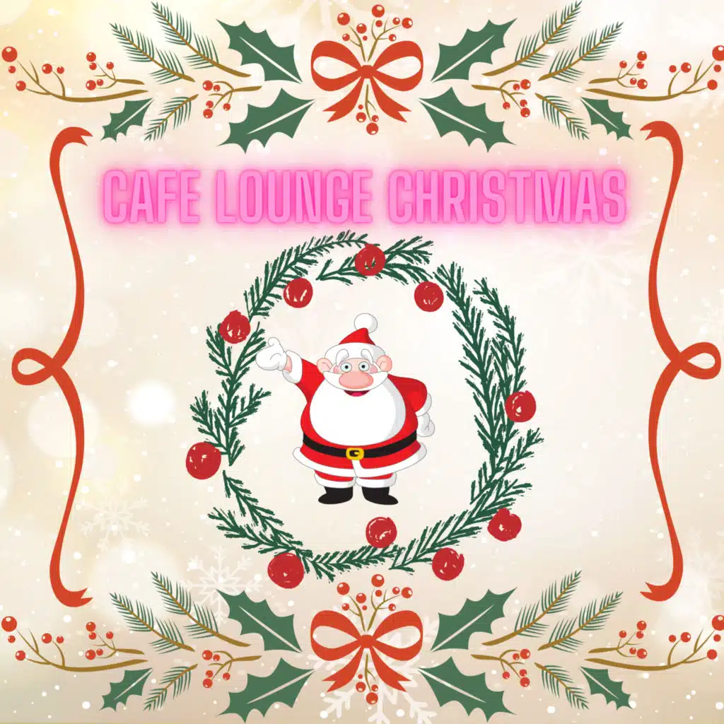 Cafe Lounge Christmas
