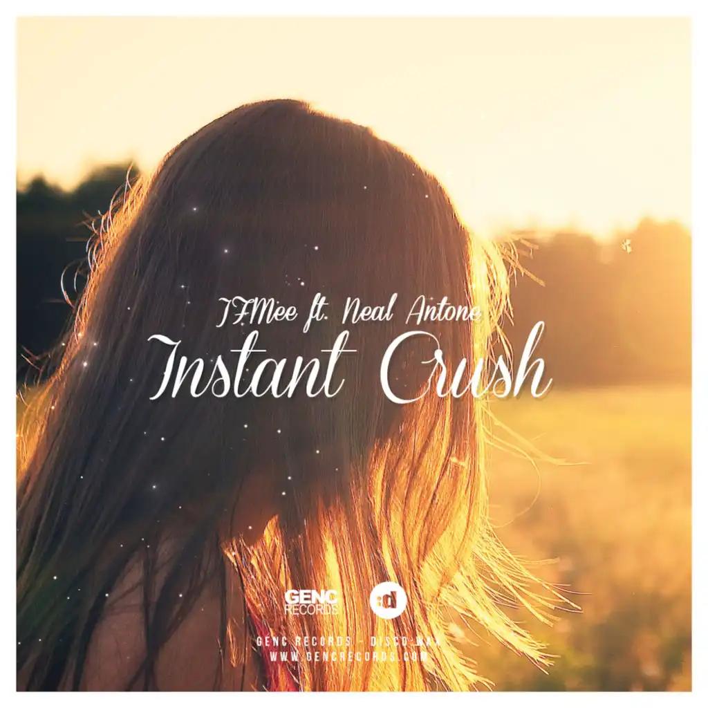 Instant Crush (feat. Neal Antone)