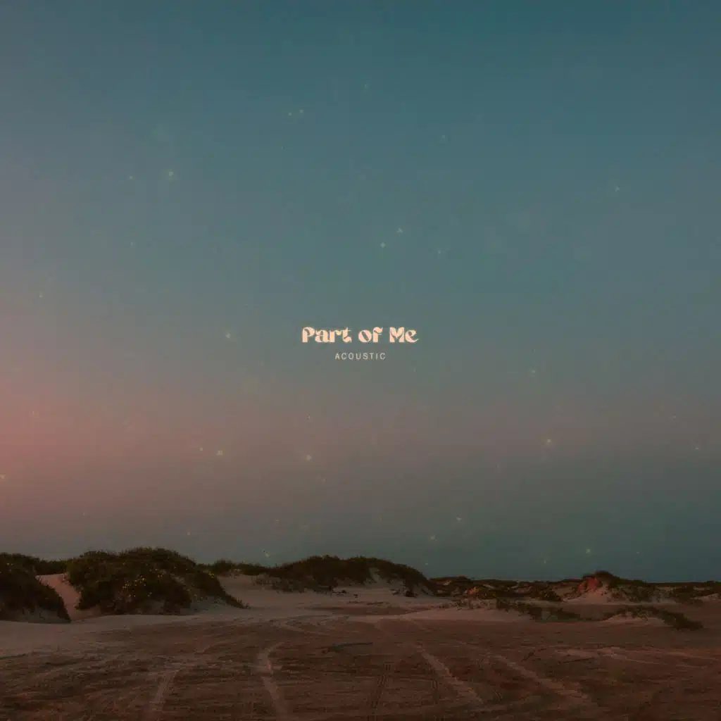 Part of Me (Acoustic)