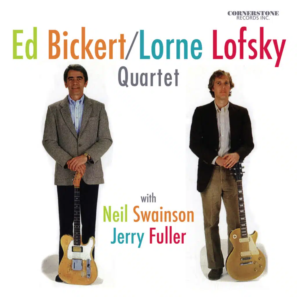 Ed Bickert/Lorne Lofsky Quartet