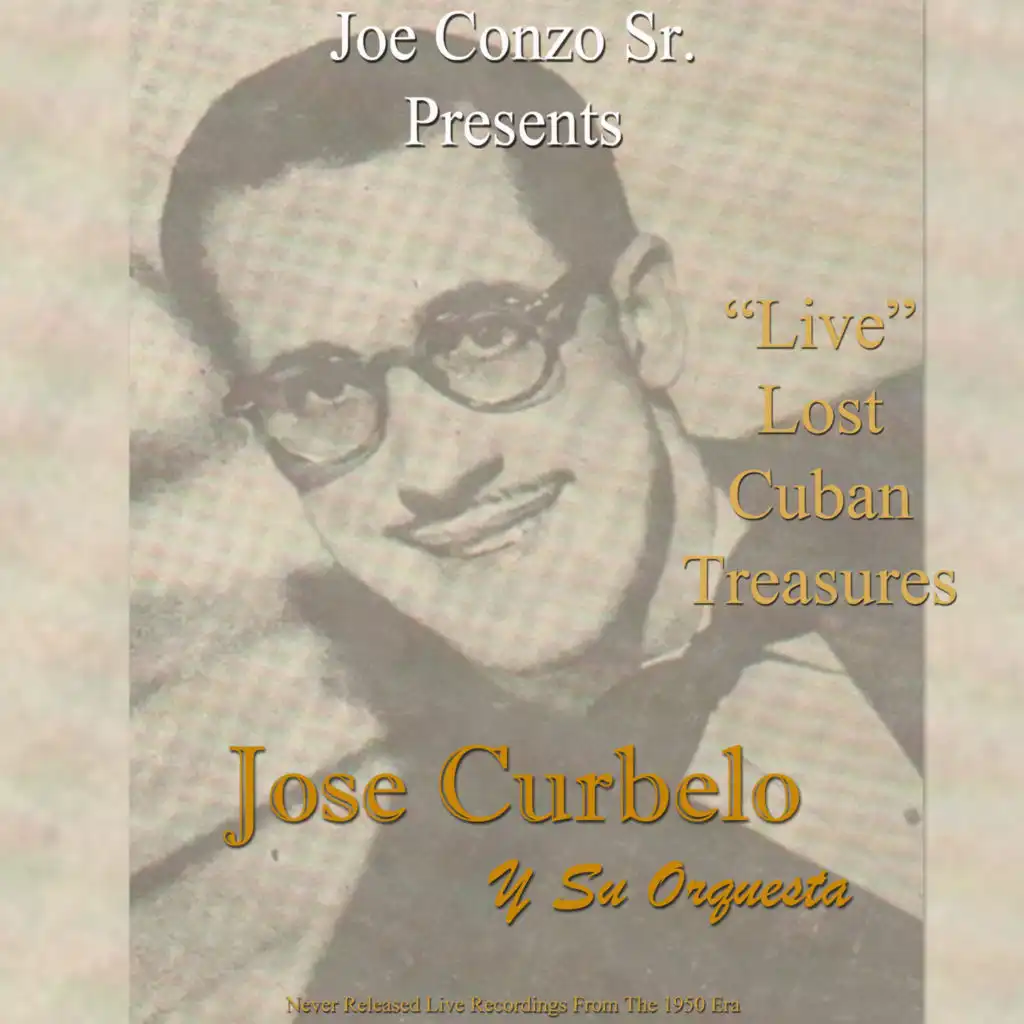 Jose Curbelo Y Su Orquesta