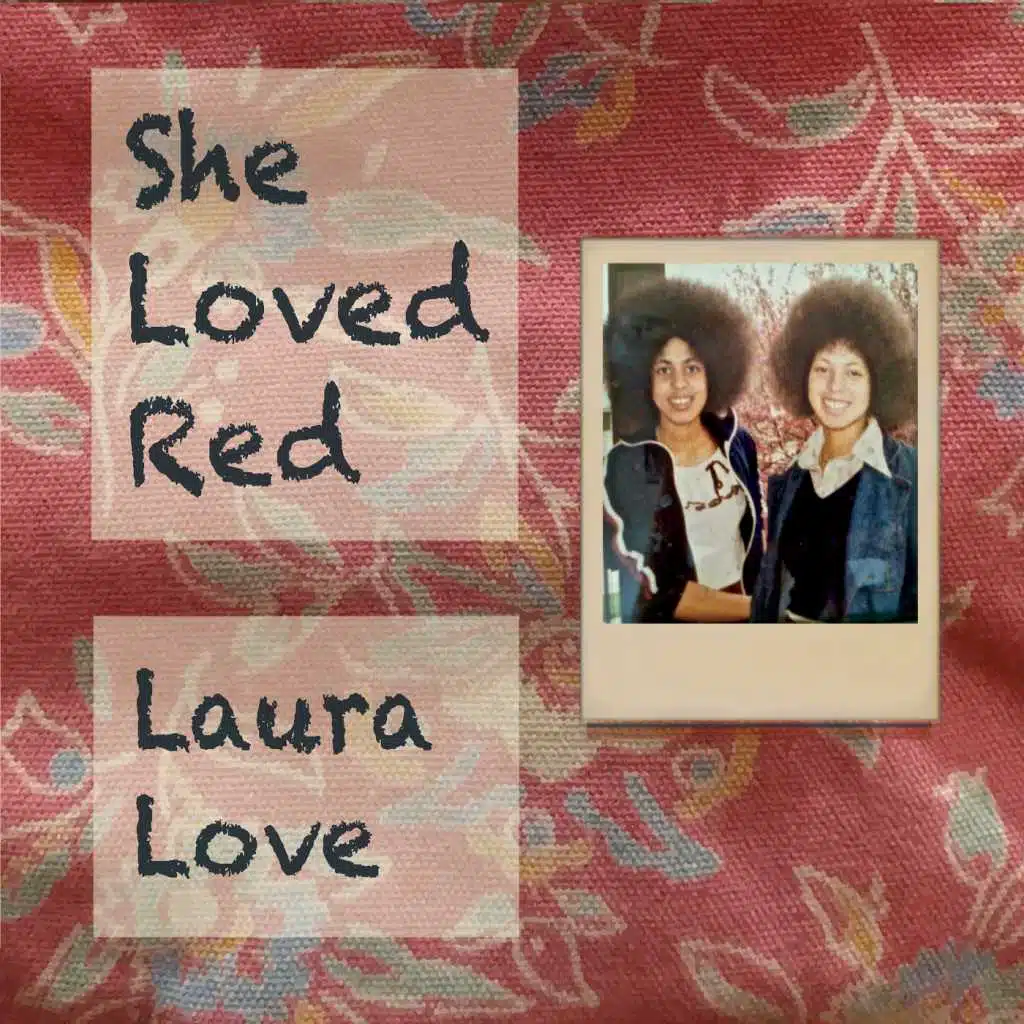 She Loved Red
