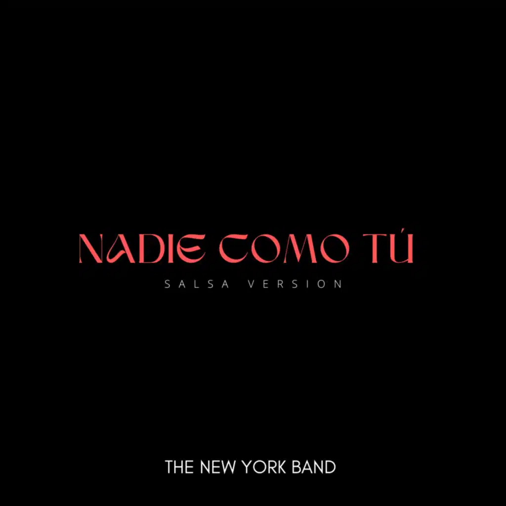 Nadie Como Tú (Salsa Version)