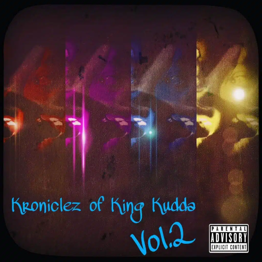 Kroniclez of King Kudda, Vol. 2