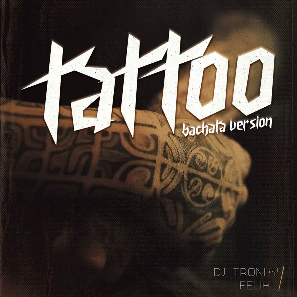 Tattoo (Bachata Version)