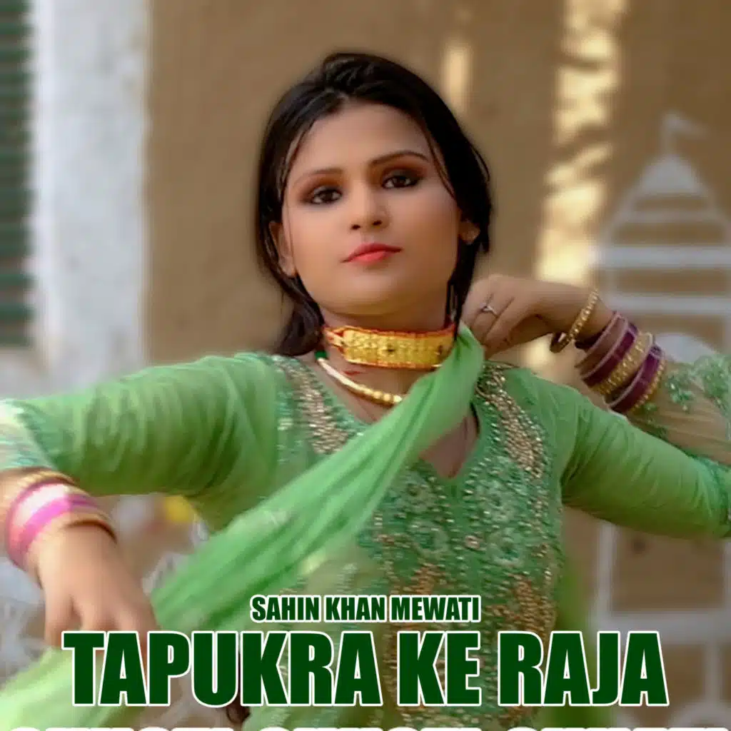 Tapukra Ke Raja