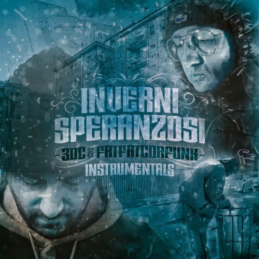 Inverni Speranzosi Instrumentals (feat. 3DC)