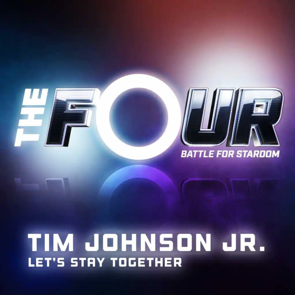 Let’s Stay Together (The Four Performance)