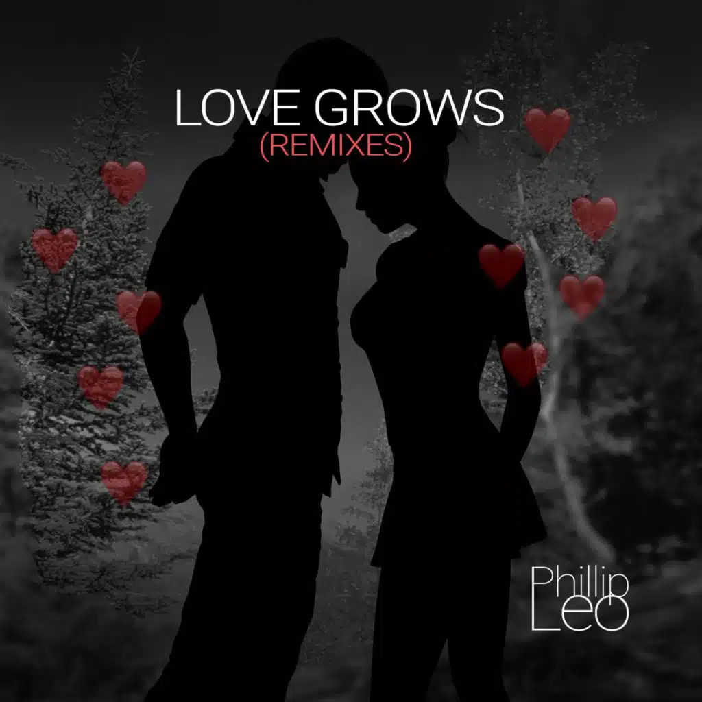 Love Grows (Remixes)