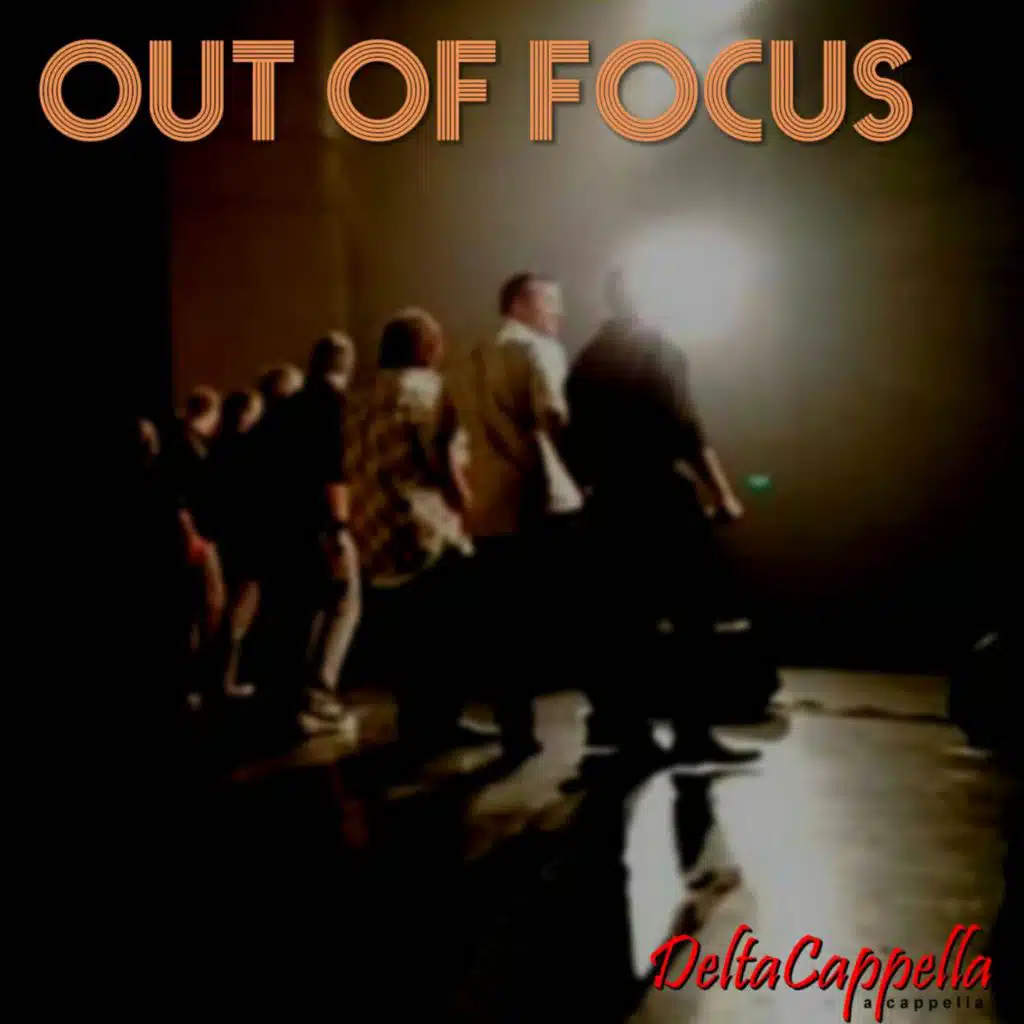 Out of Focus