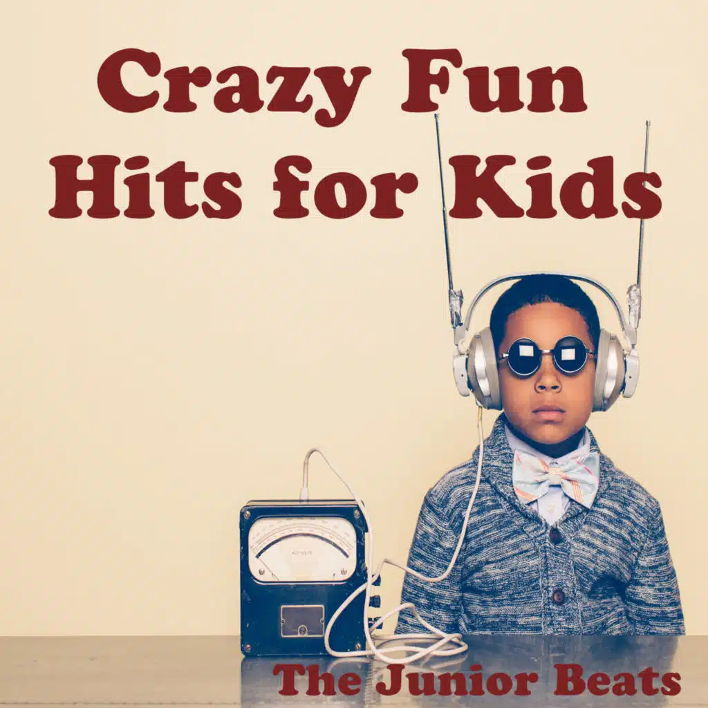 Crazy Fun Hits for Kids