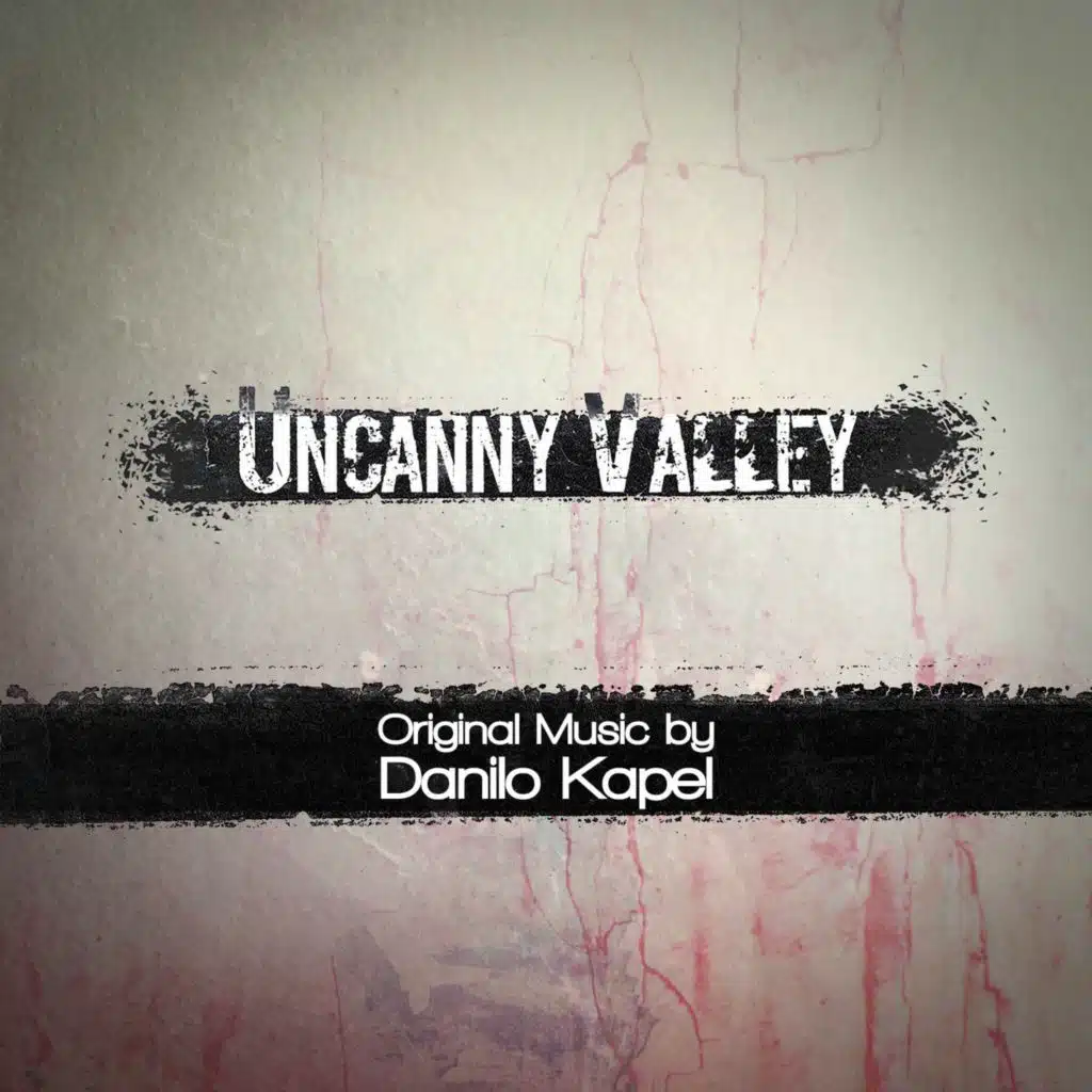 Uncanny Valley Original Soundtrack