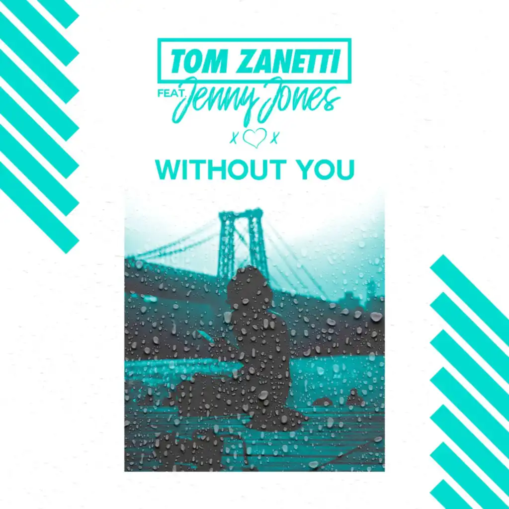 Without You (feat. Jenny Jones)