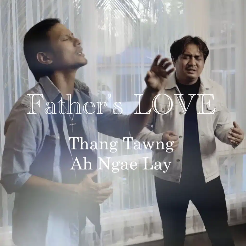 Ah Ngae Lay & Thang Tawng