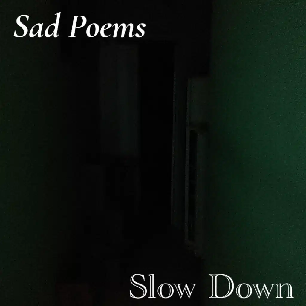 Sad Poems