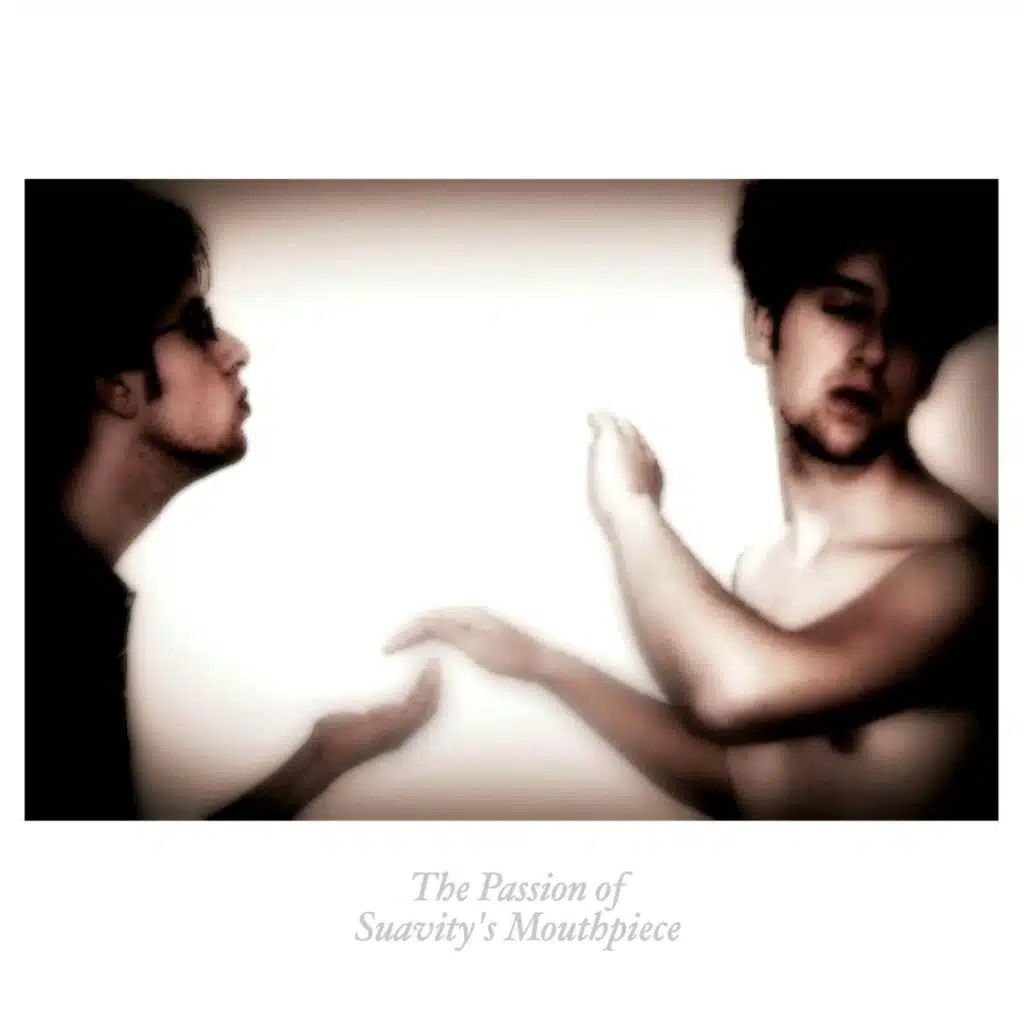 Suavity's Mouthpiece