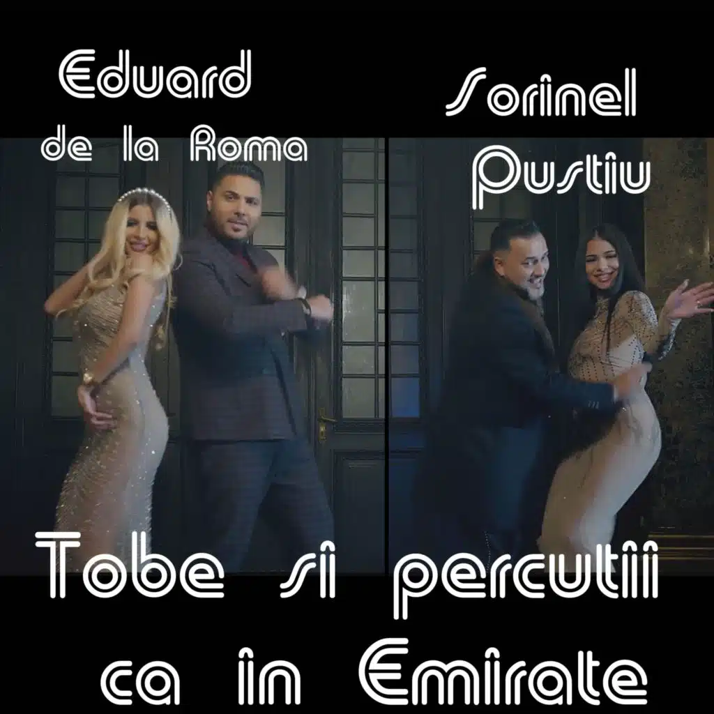 Tobe si percutii ca in Emirate (feat. Sorinel Pustiu)