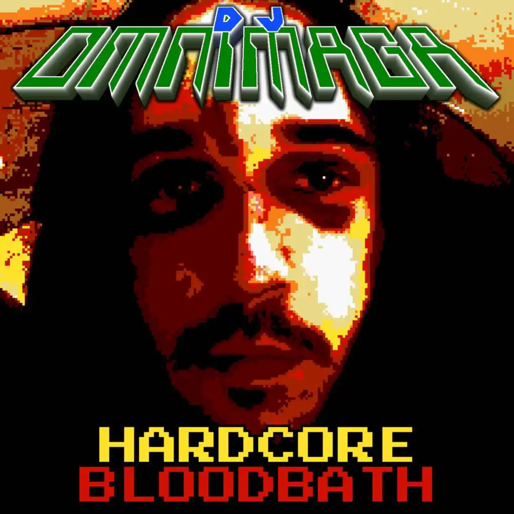 Hardcore Bloodbath