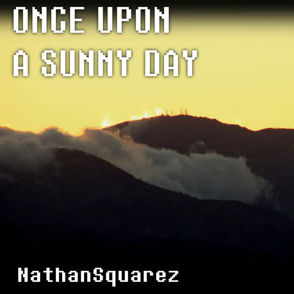 Once Upon a Sunny Day