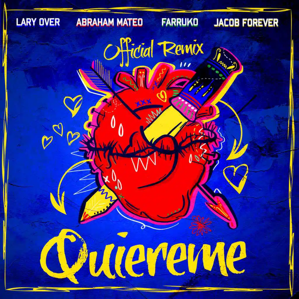 Quiéreme (Remix) [feat. Abraham Mateo & Lary Over]
