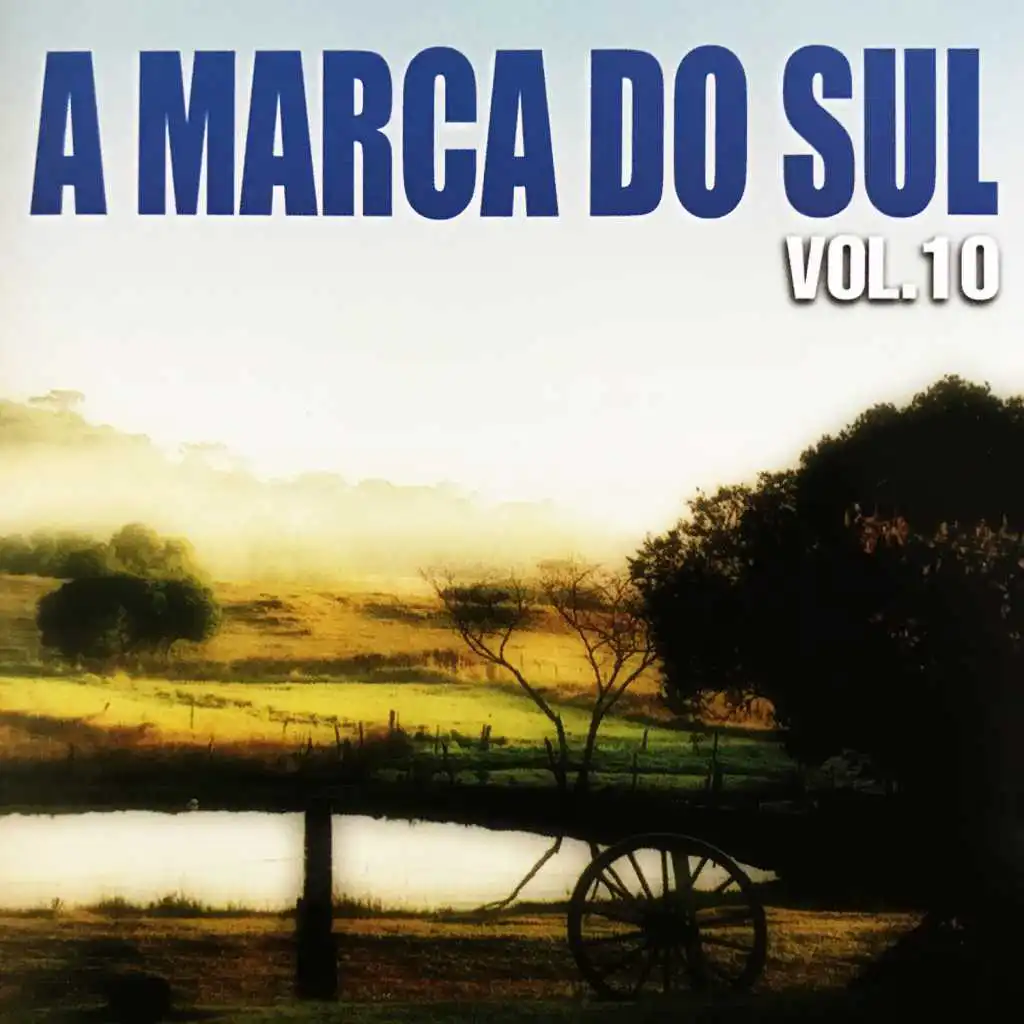 A Marca do Sul, Vol. 10