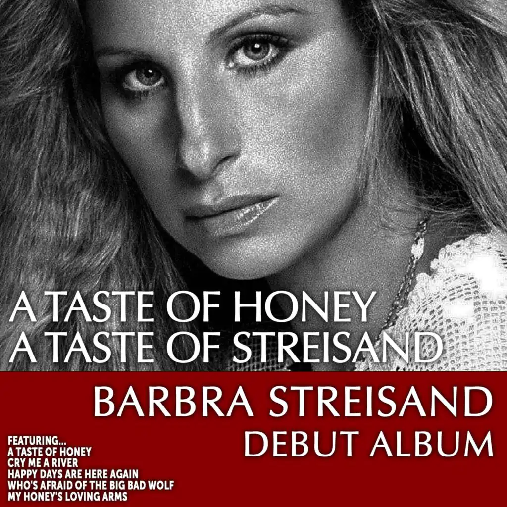 A Taste of Honey, a Taste of Streisand