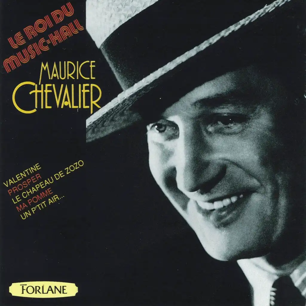 Maurice Chevalier : Le roi du music-hall