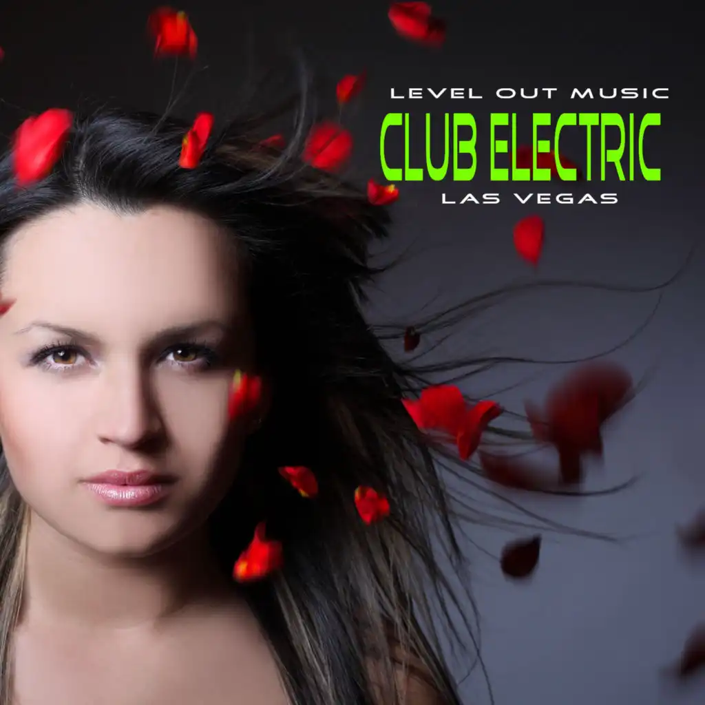 Level Out Music: Club Electric (Las Vegas)